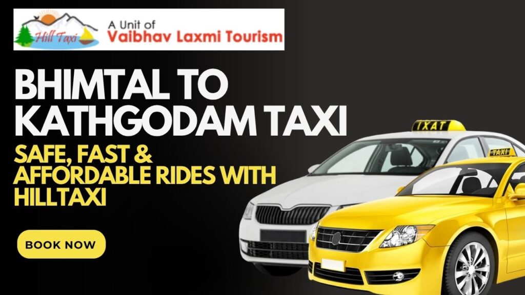 Bhimtal to Kathgodam taxi (1)